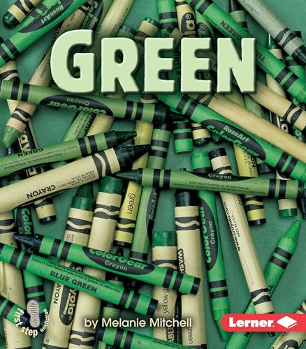 Stock image for Green (First Step Nonfiction Colors) for sale by Jenson Books Inc