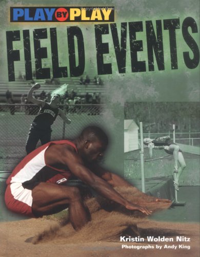 Imagen de archivo de Play by Play Field Events a la venta por Ergodebooks