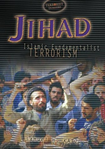 Imagen de archivo de Jihad : Islamic Fundamentalist Terrorism a la venta por Better World Books