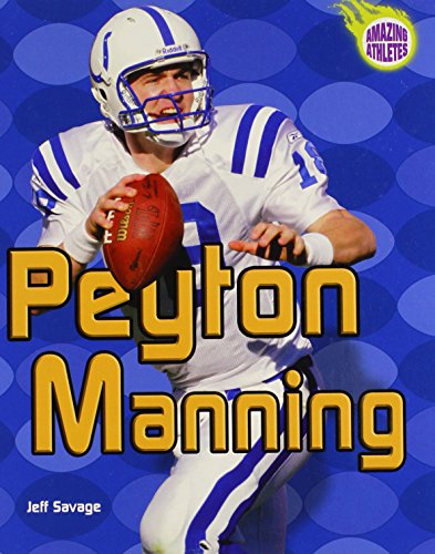 Beispielbild fr Peyton Manning zum Verkauf von Better World Books