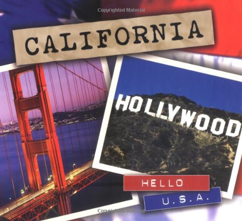9780822540625: California: 2 (Hello U.S.A. (Hardcover))