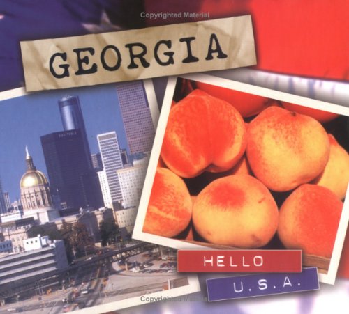 Stock image for Georgia (Hello USA) for sale by Your Online Bookstore