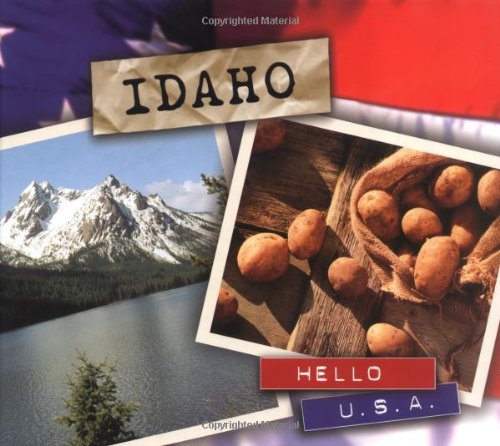 Stock image for Idaho (Hello USA) for sale by Front Cover Books