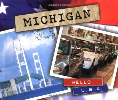9780822540854: Michigan (Hello USA Series)