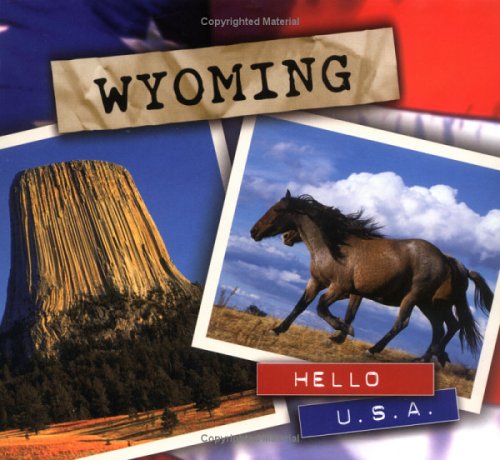 Beispielbild fr Hello USA Wyoming 2/E zum Verkauf von ThriftBooks-Dallas