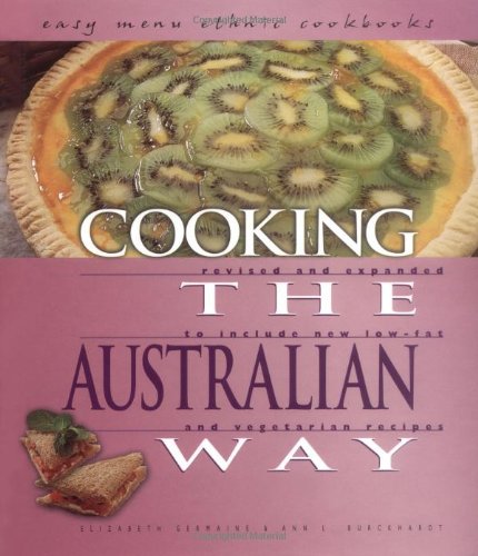 Stock image for Cooking the Australian Way for sale by Better World Books: West