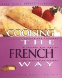Imagen de archivo de Cooking The French Way (Easy Menu Ethnic Cookbooks) a la venta por WorldofBooks