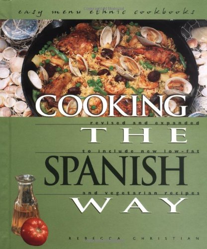 Beispielbild fr Cooking the Spanish Way zum Verkauf von Better World Books