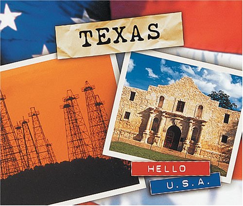 Imagen de archivo de Texas: Hello U.S.A. a la venta por HPB-Diamond