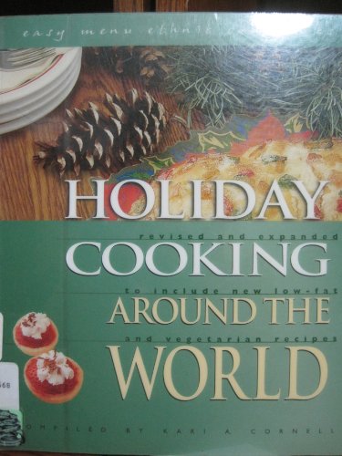 9780822541592: Holiday Cooking Around the World (Easy Menu Ethnic Cookbooks)