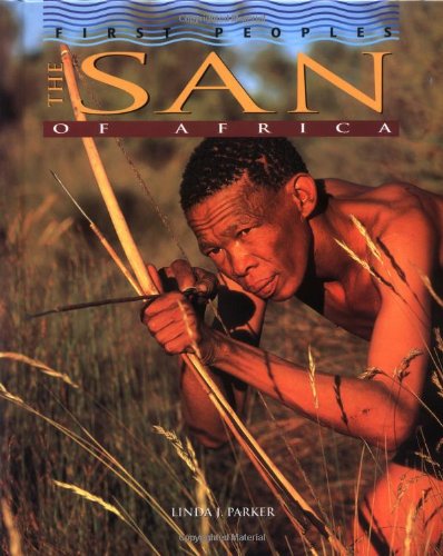 Imagen de archivo de The San of Africa (First Peoples) a la venta por Orion Tech