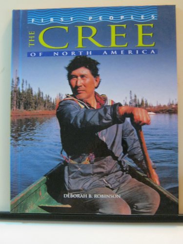 Beispielbild fr The Cree of North America zum Verkauf von Better World Books: West
