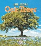 Beispielbild fr Oak Trees zum Verkauf von ThriftBooks-Atlanta