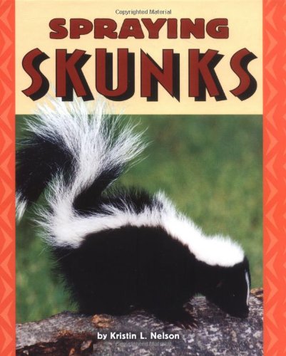 Beispielbild fr Spraying Skunks (Pull Ahead Books) zum Verkauf von HPB-Diamond