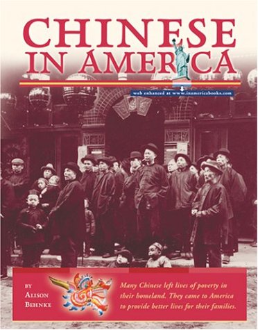 Stock image for Chinese in America for sale by Better World Books: West