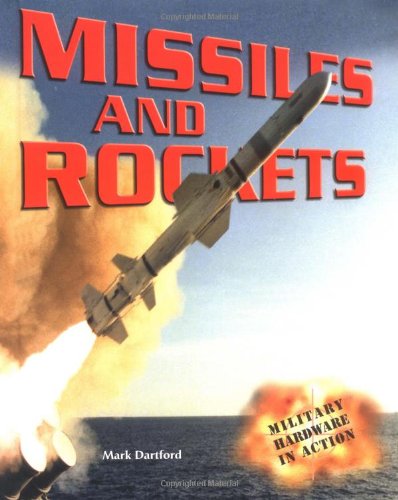 Stock image for Missiles and Rockets for sale by Better World Books: West