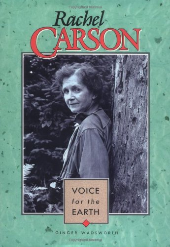 Imagen de archivo de Rachel Carson: Voice for the Earth (Lerner Biographies) a la venta por More Than Words