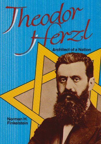 Stock image for Theodor Herzel, architect of a nation for sale by N. Fagin Books