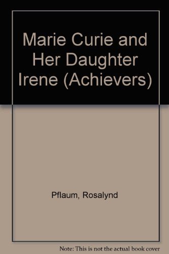 Imagen de archivo de Marie Curie and Her Daughter Irene (Lerner Biography) a la venta por More Than Words