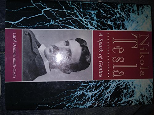 Stock image for Nikola Tesla: A Spark of Genius (Lerner Biographies) for sale by SecondSale