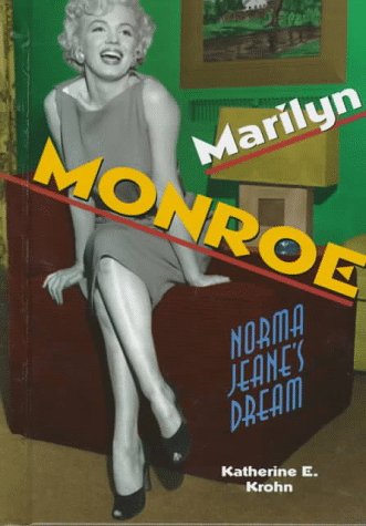 Imagen de archivo de Marilyn Monroe: Norma Jeane's Dream (Newsmakers Biographies Series) a la venta por SecondSale