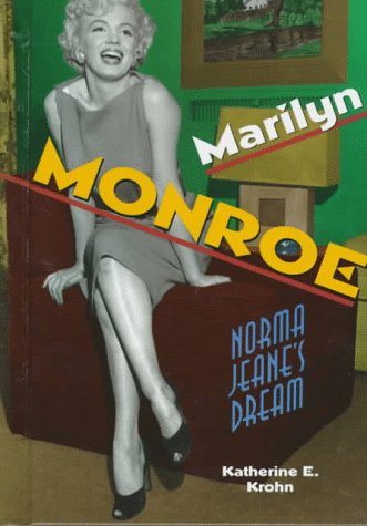 Stock image for Marilyn Monroe: Norma Jeane's Dream (Newsmakers Biographies Series) for sale by GF Books, Inc.