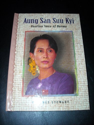 Beispielbild fr Aung San Suu Kyi: Fearless Voice of Burma (Newsmakers Biographies Series) zum Verkauf von medimops