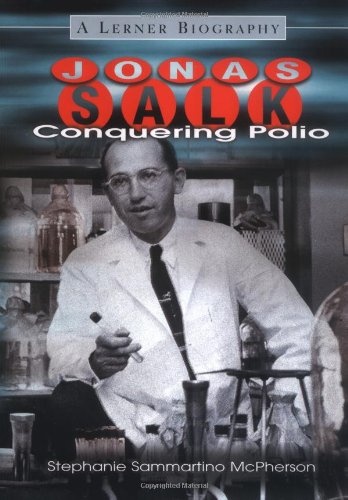 Imagen de archivo de Jonas Salk : Conquering Polio a la venta por Better World Books