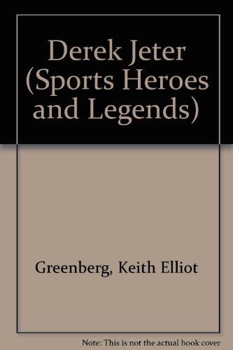 Imagen de archivo de Derek Jeter (Sports Heroes and Legends) a la venta por Blue Vase Books