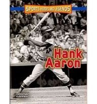 Stock image for Hank Aaron (Sports Heroes and Legends) for sale by Once Upon A Time Books