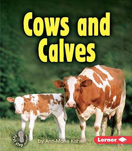 Stock image for Cows and Calves (First Step Nonfiction Animal Families) for sale by Jenson Books Inc