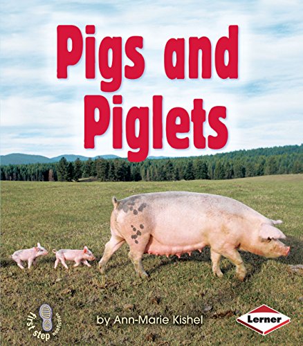 9780822556510: Pigs and Piglets (First Step Nonfiction ― Animal Families)