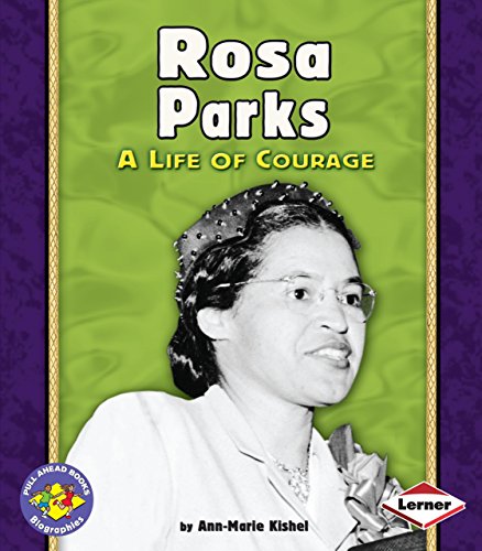 Stock image for Rosa Parks: A Life of Courage (Pull Ahead Books -- Biographies) for sale by SecondSale