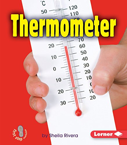 9780822557111: Thermometer (First Step Nonfiction: Simple Tools)