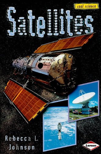 Beispielbild fr Satellites (Cool Science) zum Verkauf von Wonder Book