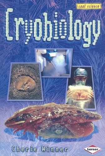 Stock image for Cryobiology (Cool Science) for sale by Ebooksweb