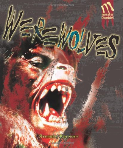 9780822559221: Werewolves: Monster Chronicles