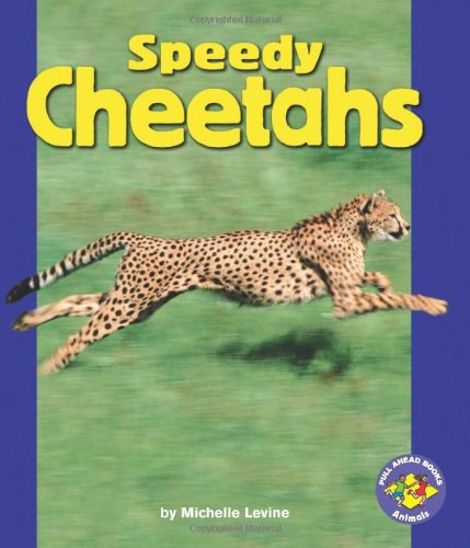 Beispielbild fr Speedy Cheetahs zum Verkauf von ThriftBooks-Dallas