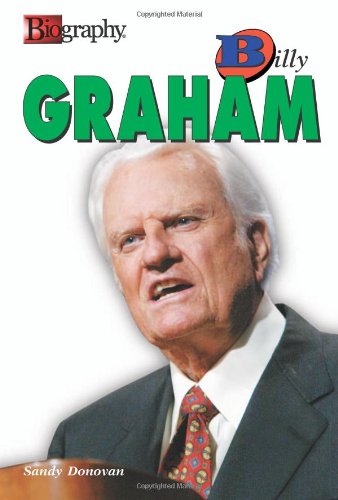 Beispielbild fr Billy Graham (Biography (A & E)) zum Verkauf von The Book Cellar, LLC