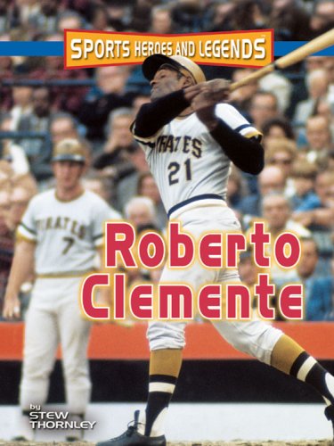 9780822559627: Roberto Clemente (Sports Heroes And Legends)