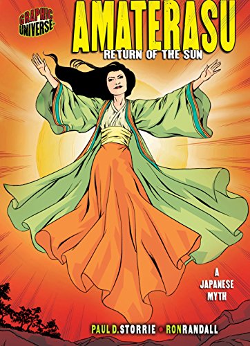 9780822559689: Amaterasu: Return of the Sun - A Japanese Myth Graphic Myths and Legends Series