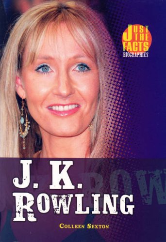 9780822559955: J.k. Rowling: Just the Facts Biographies