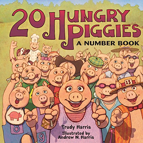 Stock image for 20 Hungry Piggies: A Number Book (Math Is Fun!) for sale by BooksRun