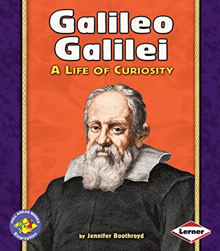 9780822564546: Galileo Galilei: A Life of Curiosity (Pull Ahead Books-Biographies)