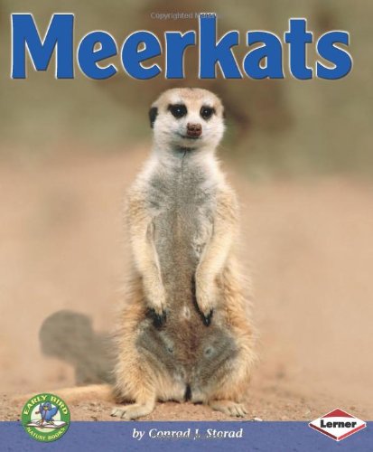 Beispielbild fr Meerkats (Early Bird Nature Books) zum Verkauf von Books of the Smoky Mountains