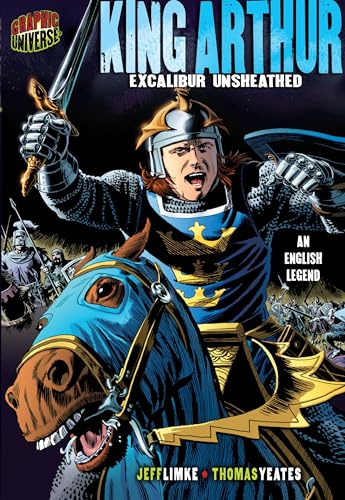 Imagen de archivo de King Arthur: Excalibur Unsheathed [An English Legend] a la venta por ThriftBooks-Dallas