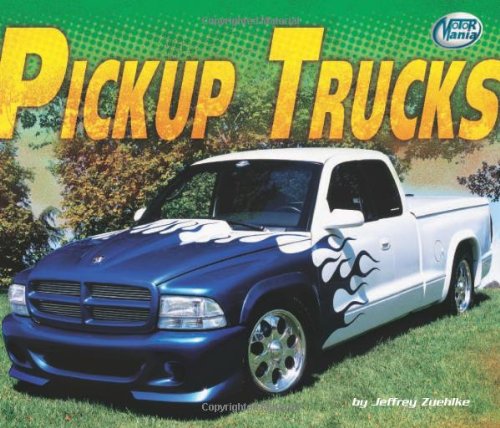 9780822565642: Pickup Trucks (Motor Mania)