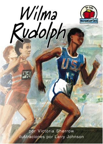 Imagen de archivo de Wilma Rudolph a la venta por ThriftBooks-Atlanta