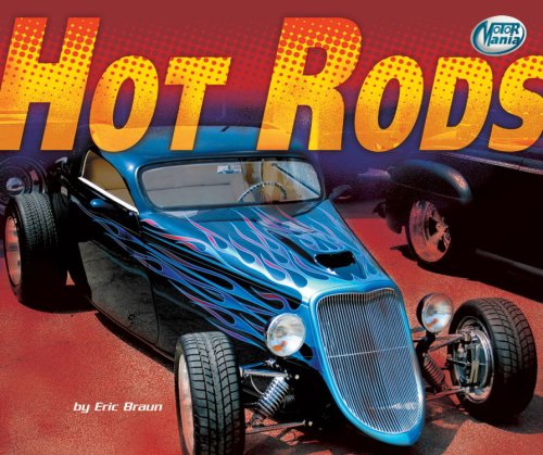 Hot Rods (Motor Mania) (9780822566632) by Braun, Eric