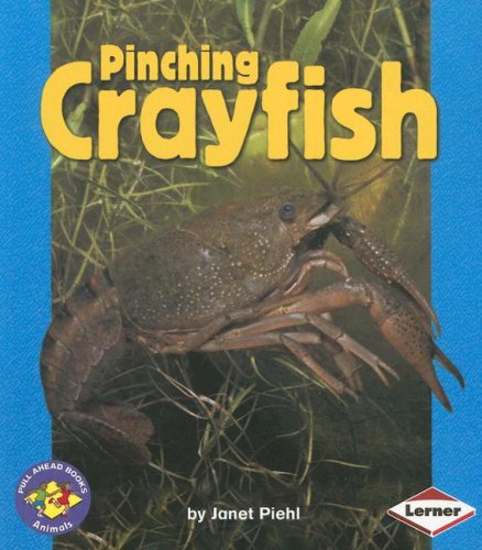 Stock image for Pinching Crayfish for sale by ThriftBooks-Dallas